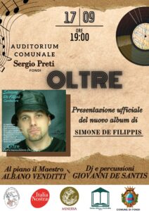Concerto di Presentazione dell'Album "Oltre" di Simone De Filippis a Fondi